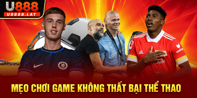 Mẹo chơi game không thất bại