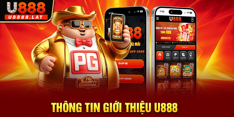 Thông tin giới thiệu U888