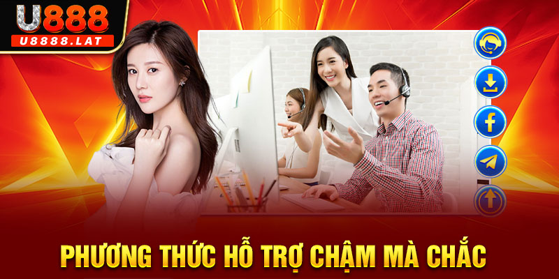 Phương thức hỗ trợ chậm mà chắc